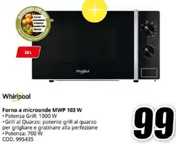 MediaWorld Whirlpool Forno a microonde MWP 103 W offerta
