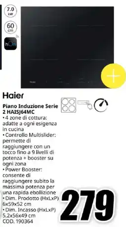 MediaWorld Haier Piano Induzione Serie 2 HAISJ64MC offerta
