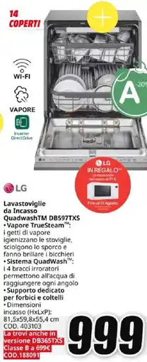 MediaWorld LG Lavastoviglie da Incasso QuadwashTM DB597TXS Vapore TrueSteam offerta