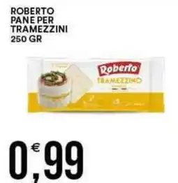 Vantaggio Cash&Carry Roberto pane per tramezzini offerta