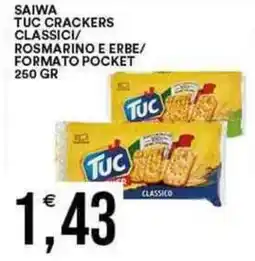 Vantaggio Cash&Carry SAIWA TUC Crackers classici/ rosmarino e erbe/ formato pocket offerta