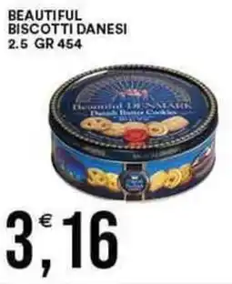Vantaggio Cash&Carry Beautiful biscotti danesi 2.5 offerta