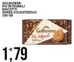 Vantaggio Cash&Carry GALBUSERA PIU INTEGRALI Biscotti senza colesterolo offerta