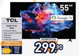 Unieuro TCL SMART TV LED 55P6K offerta