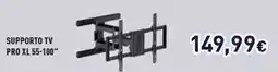 Unieuro SUPPORTO TV PRO XL 55-100" offerta