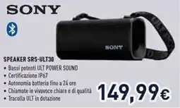 Unieuro SONY SPEAKER SRS-ULT30 offerta