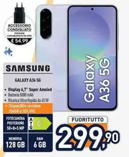Unieuro SAMSUNG GALAXY A36 5G offerta