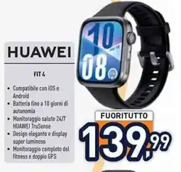 Unieuro HUAWEI FIT 4 offerta