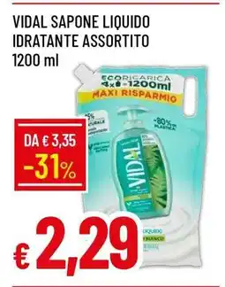 Famila VIDAL SAPONE LIQUIDO IDRATANTE ASSORTITO offerta