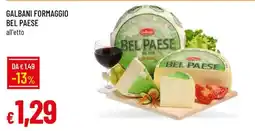Famila GALBANI FORMAGGIO BEL PAESE offerta