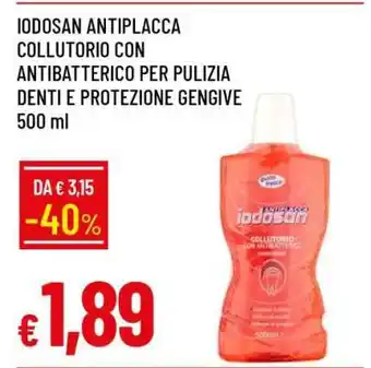 Famila IODOSAN ANTIPLACCA COLLUTORIO offerta