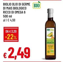 Famila BIOLIO OLIO DI GERME DI MAIS BIOLOGICO RICCO DI OMEGA 6 offerta