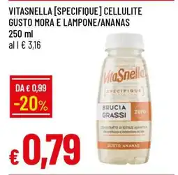 Famila Vitasnella [Specifique] Cellulite Gusto Mora e Lampone/Ananas offerta