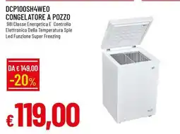 Famila DCP100SH4WEO CONGELATORE A POZZO offerta