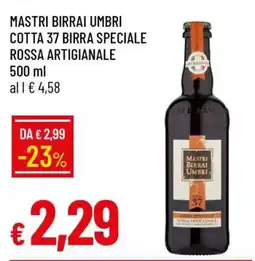 Famila MASTRI BIRRAI UMBRI COTTA 37 BIRRA SPECIALE ROSSA ARTIGIANALE offerta