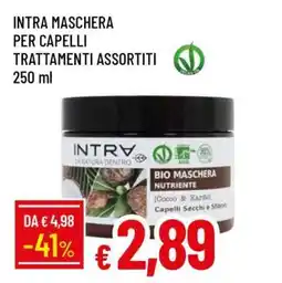 Famila INTRA MASCHERA PER CAPELLI TRATTAMENTI ASSORTITI offerta