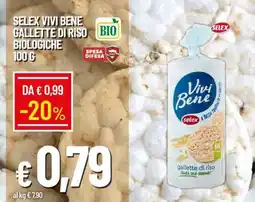 Famila SELEX VIVI BENE GALLETTE DI RISO BIOLOGICHE 100 G offerta