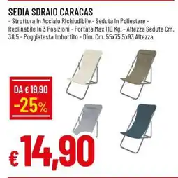 Famila SEDIA SDRAIO CARACAS offerta