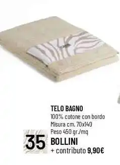 Famila TELO BAGNO offerta