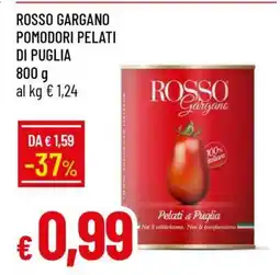 Famila ROSSO GARGANO POMODORI PELATI DI PUGLIA offerta