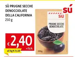 Famila SÙ PRUGNE SECCHE DENOCIOCOLATE DELLA CALIFORNIA offerta