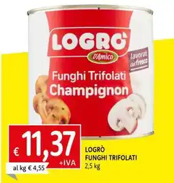 Famila LOGRÒ FUNGHI TRIFOLATI offerta