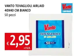 Famila VANTO TOVAGLIOLI AIRLAID 40X40 CM BIANCO offerta