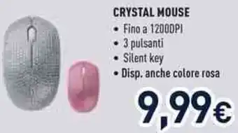 Unieuro CRYSTAL MOUSE offerta