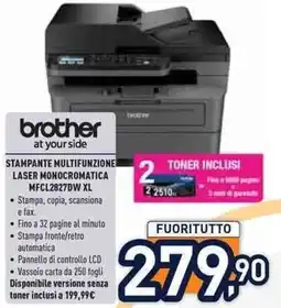 Unieuro brother STAMPANTE MULTIFUNZIONE LASER MONOCROMATICA MFCL2827DW XL offerta