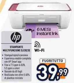 Unieuro hp STAMPANTE MULTIFUNZIONE DJ2823E offerta