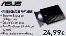 Unieuro ASUS MASTERIZZATORE PORTATILE offerta