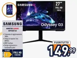 Unieuro SAMSUNG MONITOR GAMING ODYSSEY G3 offerta