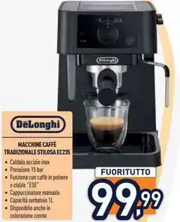 Unieuro DeLonghi MACCHINE CAFFÈ TRADIZIONALE STILOSA EC235 offerta