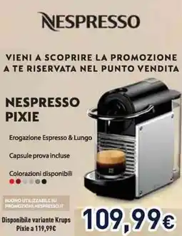 Unieuro NESPRESSO PIXIE offerta