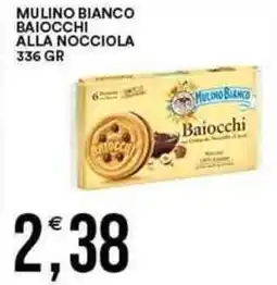 Vantaggio Cash&Carry MULINO BIANCO BAIOCCHI Alla nocciola offerta
