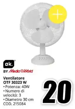 MediaWorld ok. BY Media World Ventilatore OTF 30323 W offerta