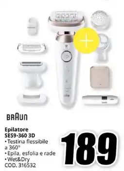 MediaWorld BRAUN Epilatore SES9-360 3D offerta
