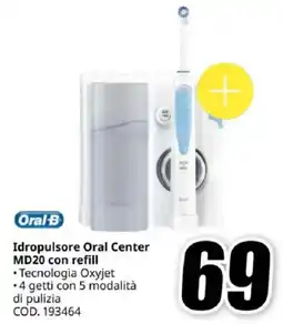 MediaWorld Oral B Idropulsore Oral Center MD20 con refill offerta