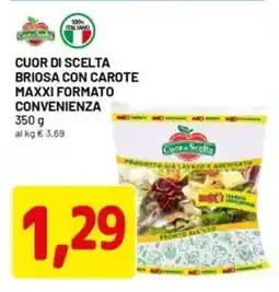 DPiù Cuor di scelta briosa con carote maxxi formato convenienza offerta