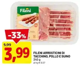 DPiù Fileni arrosticini di tacchino, pollo e suino offerta