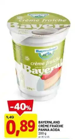 DPiù Bayernland crème fraîche panna acida offerta