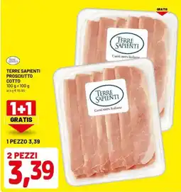 DPiù Terre sapienti prosciutto cotto offerta