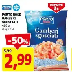 DPiù Porto rose gamberi sgusciati offerta