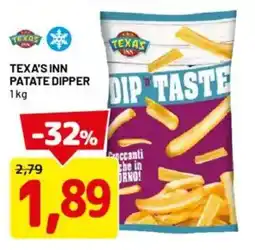 DPiù Texa's inn patate dipper offerta