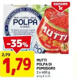 DPiù Mutti polpa di pomodoro offerta