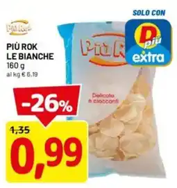 DPiù Più rok LE BIANCHE offerta
