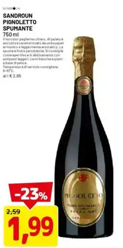 DPiù Sandroun pignoletto spumante offerta