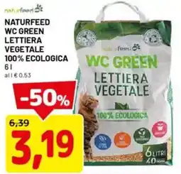 DPiù Naturfeed wc green lettiera vegetale 100% ecologica offerta