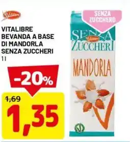 DPiù Vitalibre bevanda a base di mandorla senza zuccheri offerta