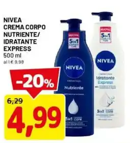 DPiù Nivea crema corpo nutriente/ idratante express offerta